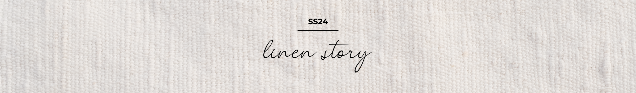 LINEN STORY